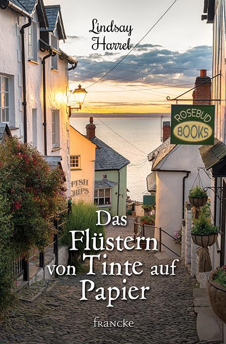 Cover: 9783963621260 | Das Flüstern von Tinte auf Papier | Lindsay Harrel | Taschenbuch