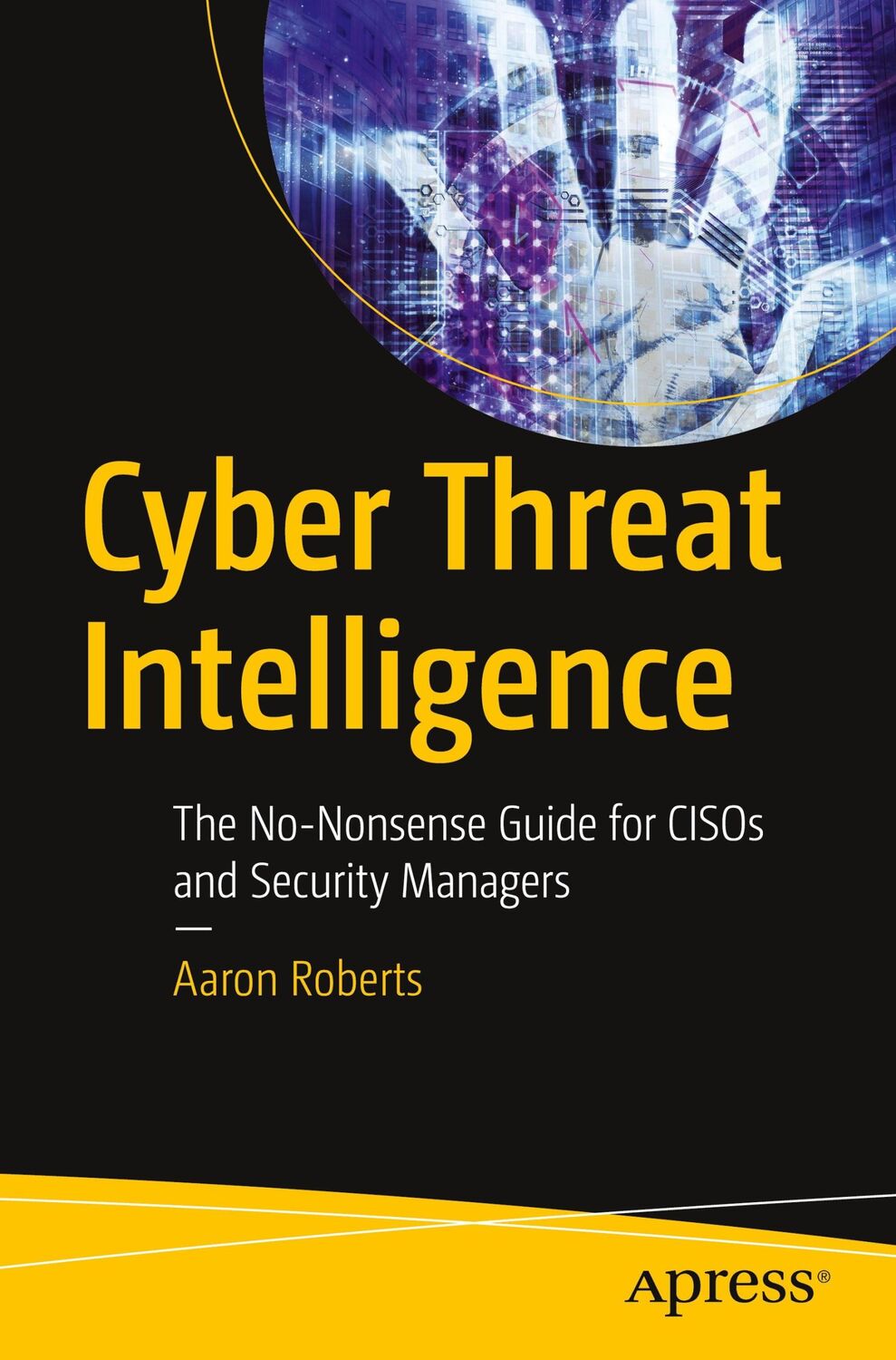 Cover: 9781484272190 | Cyber Threat Intelligence | Aaron Roberts | Taschenbuch | Paperback