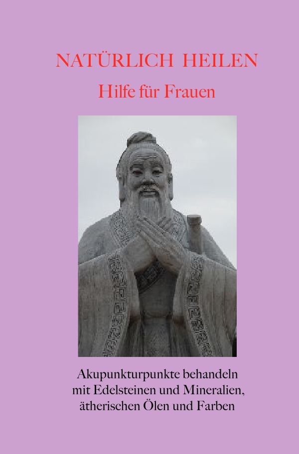 Cover: 9783745009477 | Natürlich heilen - Hilfe für Frauen | Gerold Knobloch | Taschenbuch