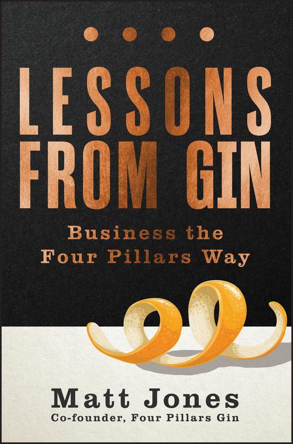 Cover: 9781394268375 | Lessons from Gin | Business the Four Pillars Way | Matt Jones | Buch