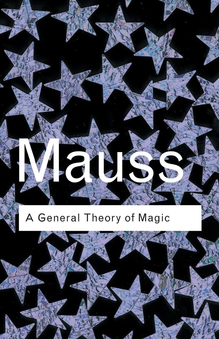 Cover: 9780415253963 | A General Theory of Magic | Marcel Mauss | Taschenbuch | Paperback