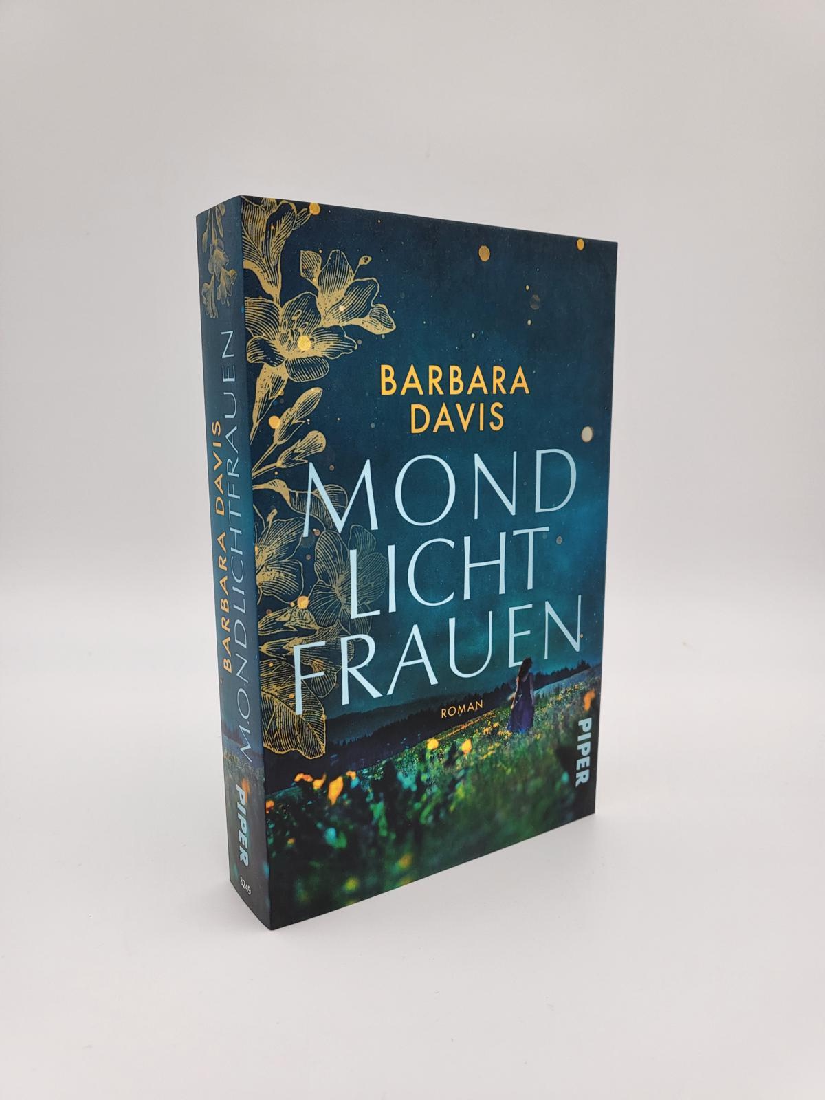 Bild: 9783492282499 | Mondlichtfrauen | Barbara Davis | Taschenbuch | 512 S. | Deutsch