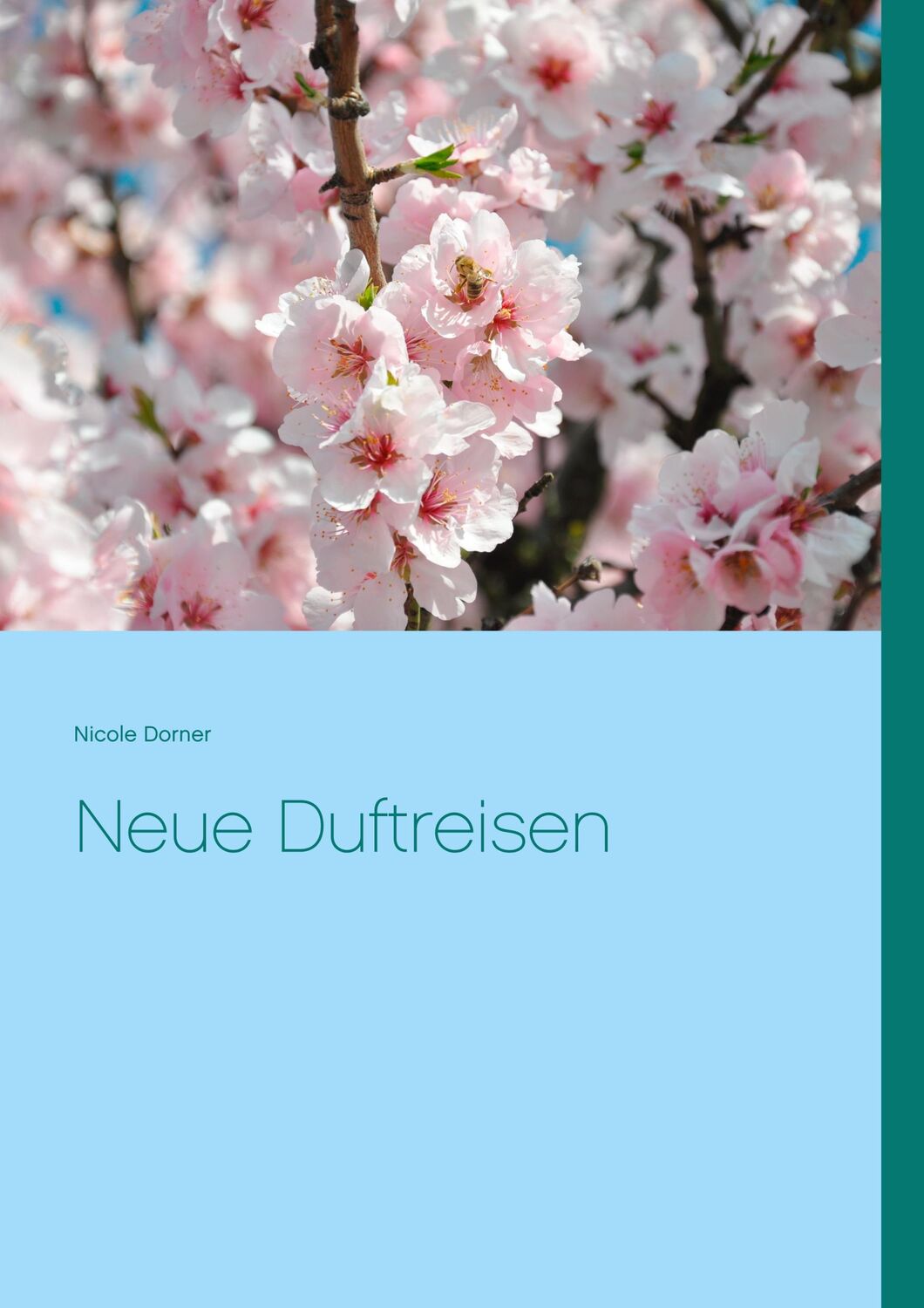 Cover: 9783750421370 | Neue Duftreisen | Nicole Dorner | Taschenbuch | Paperback | 60 S.