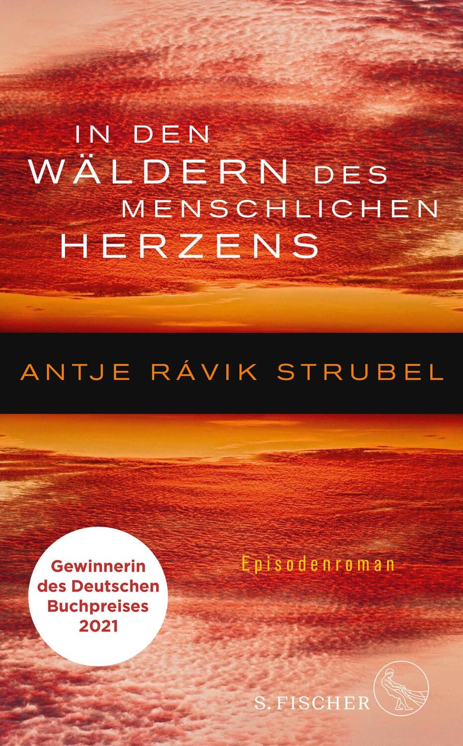 Cover: 9783100022813 | In den Wäldern des menschlichen Herzens | Episodenroman | Strubel