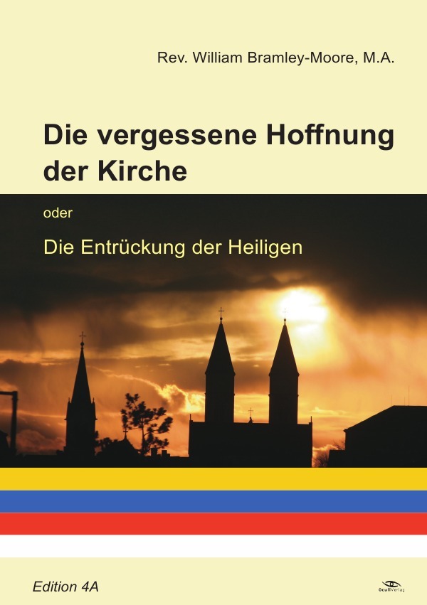 Cover: 9783746737935 | Die vergessene Hoffnung der Kirche | oder die Entrückung der Heiligen