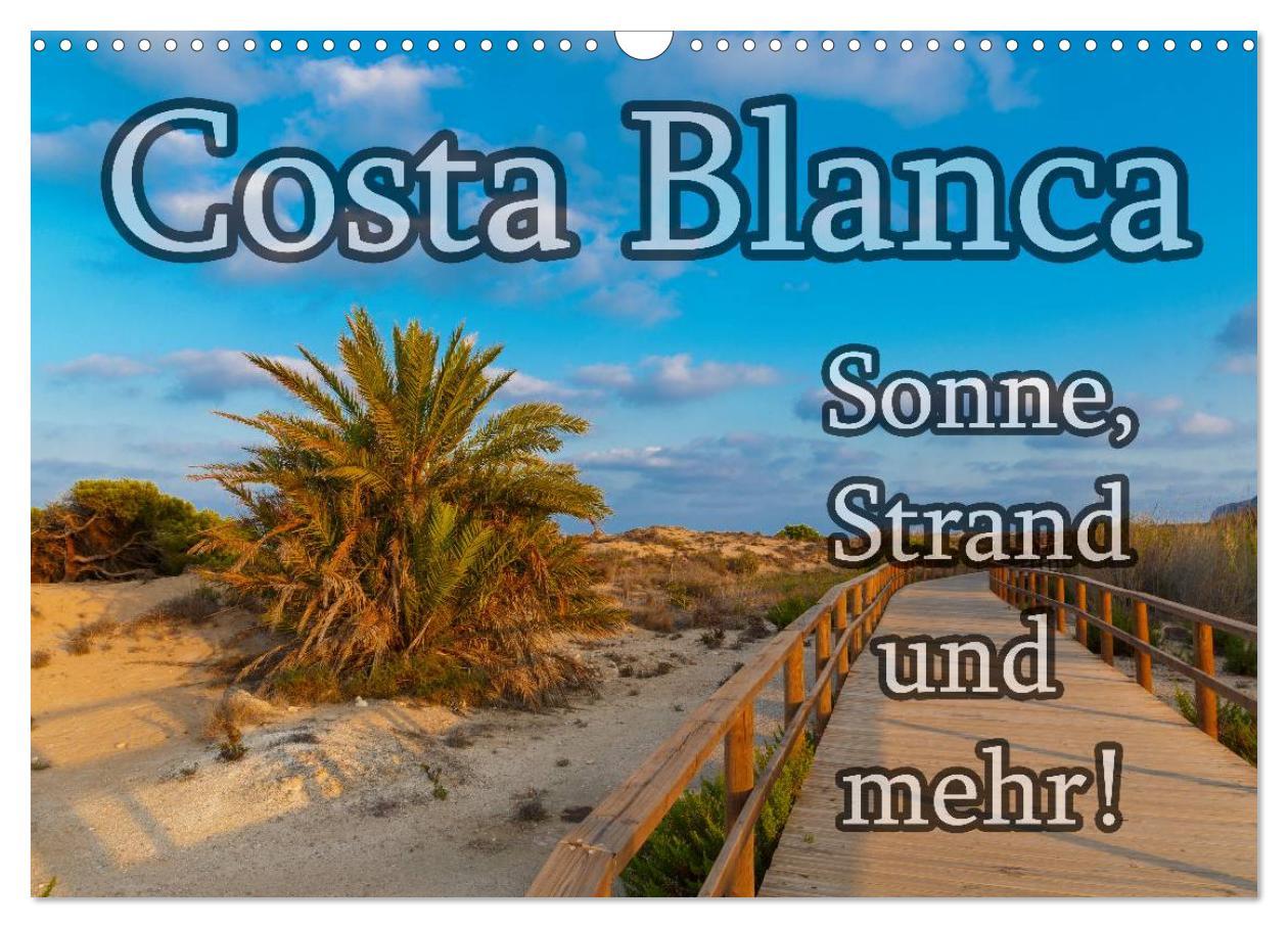 Cover: 9783435676019 | Costa Blanca - Sonne, Strand und mehr (Wandkalender 2025 DIN A3...