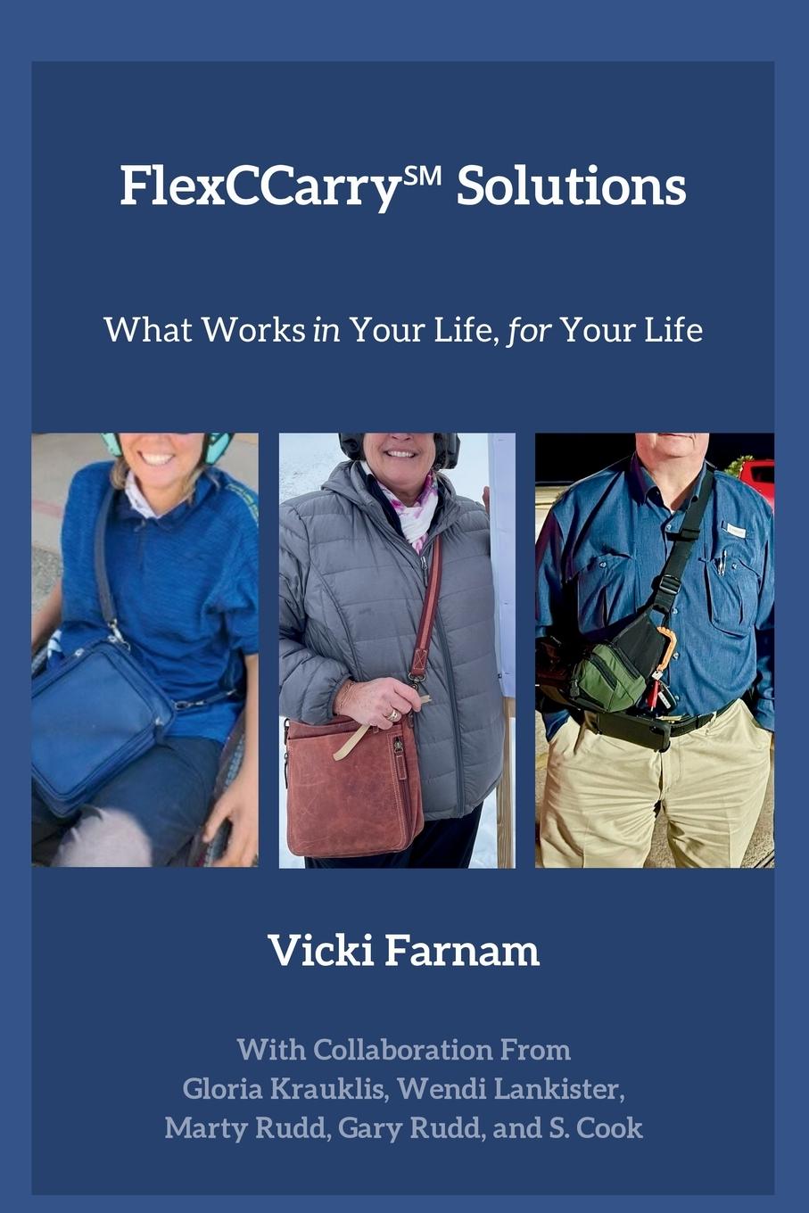 Cover: 9798991672405 | FlexCCarry¿ Solutions | Vicki Farnam | Taschenbuch | Paperback | 2024