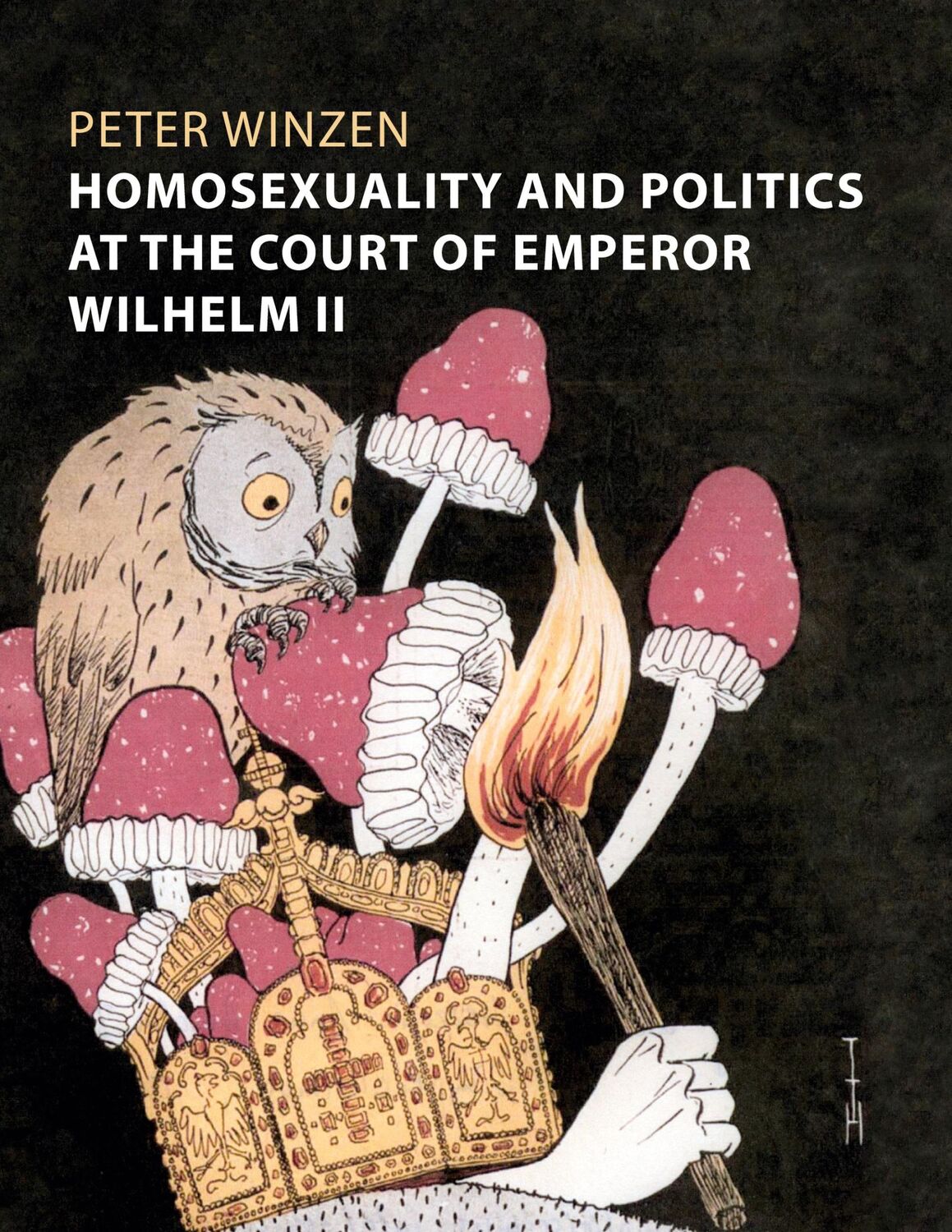 Cover: 9783757842291 | Homosexuality and Politics at the Court of Emperor Wilhelm II | Winzen