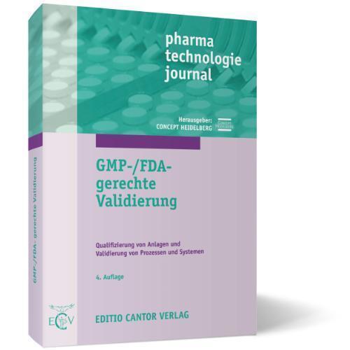 Cover: 9783871934889 | GMP-/FDA-gerechte Validierung | W Altenschmidt (u. a.) | Taschenbuch