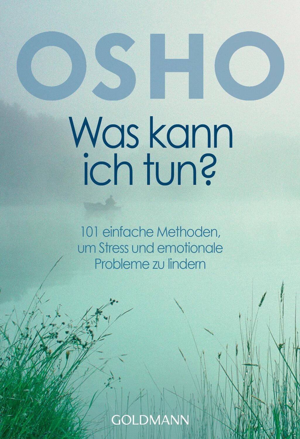 Cover: 9783442215614 | Was kann ich tun? | Osho | Taschenbuch | Goldmanns Taschenbücher