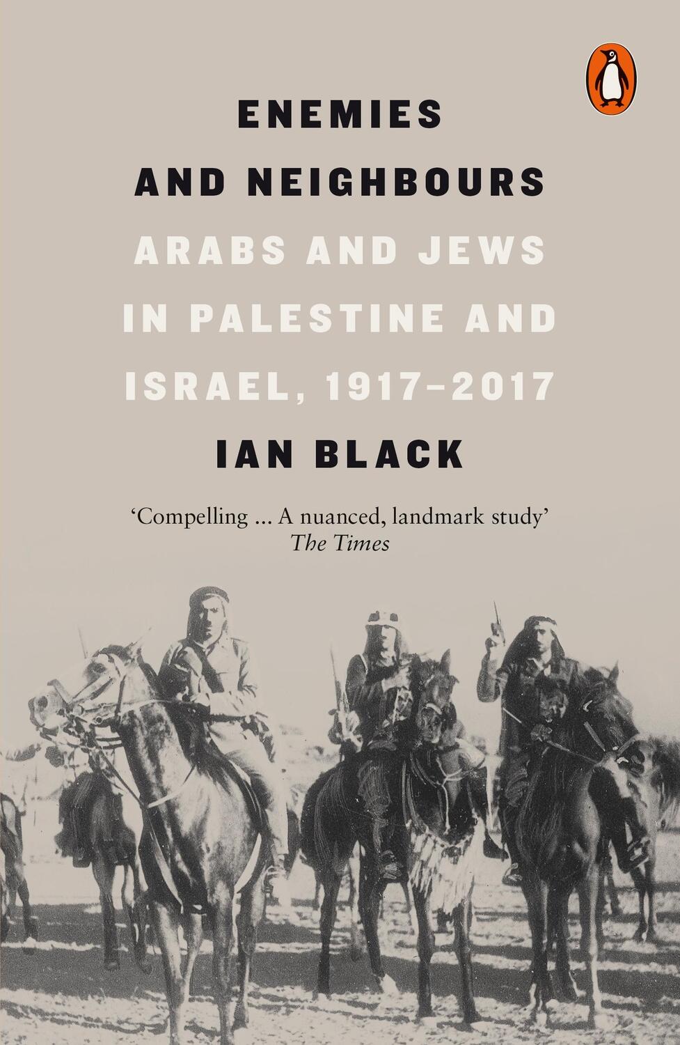 Cover: 9780141979144 | Enemies and Neighbours | Ian Black | Taschenbuch | Englisch | 2018