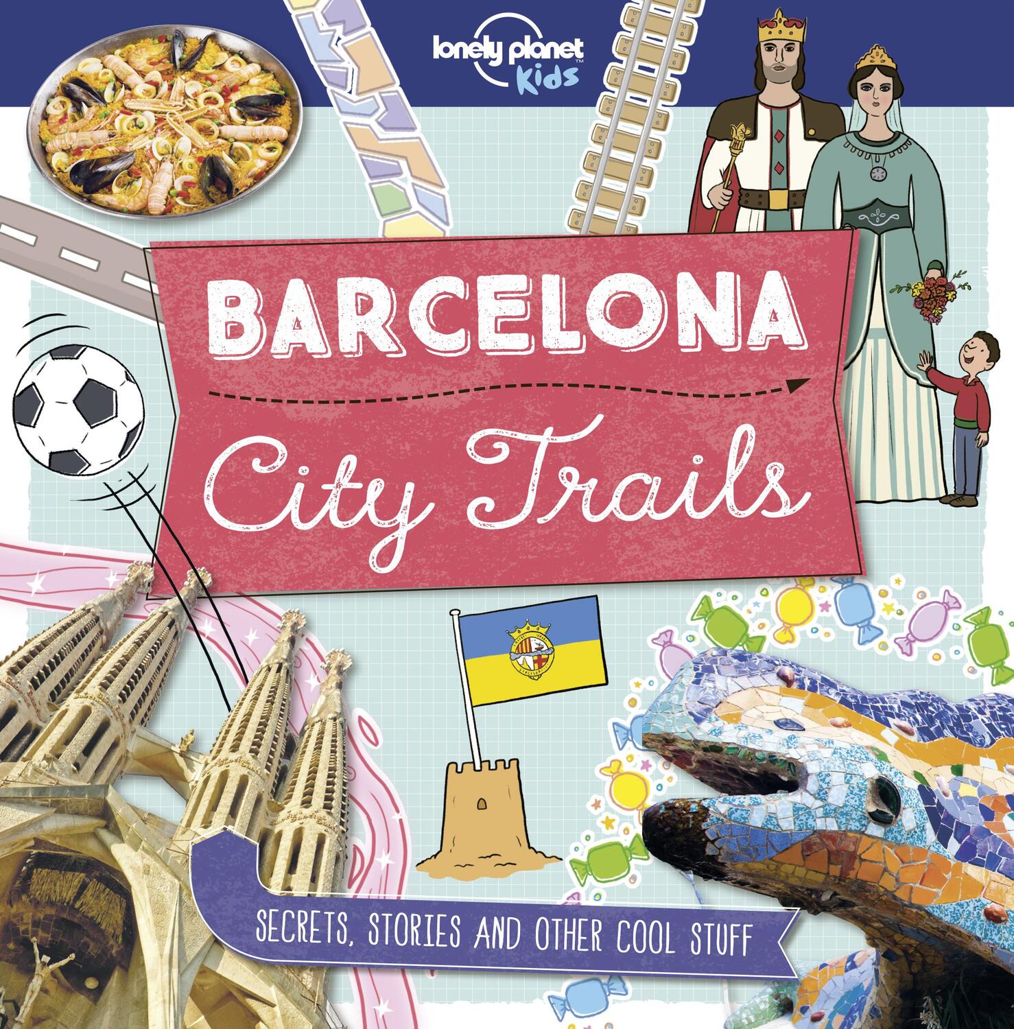 Cover: 9781787014848 | Lonely Planet Kids City Trails - Barcelona | Kids (u. a.) | Buch