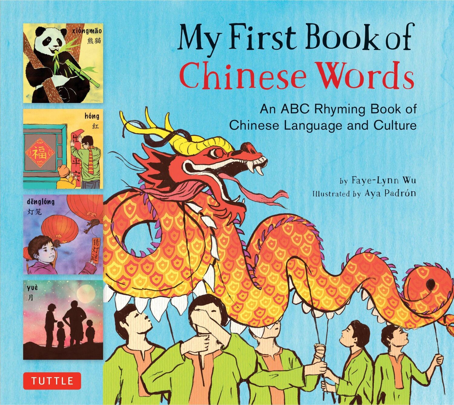 Cover: 9780804849418 | My First Book of Chinese Words | Faye-Lynn Wu | Buch | Gebunden | 2017