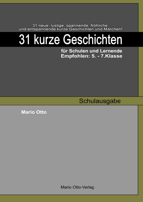 Cover: 9783753176468 | 31 kurze Geschichten für Schulen und Lernende - Schulausgabe | Otto