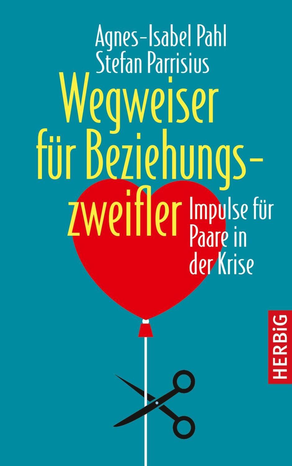 Cover: 9783776627909 | Wegweiser für Beziehungszweifler | Impulse für Paare in der Krise