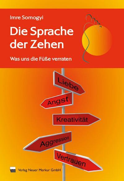 Cover: 9783929360721 | Die Sprache der Zehen | Was uns die Füße verraten | Imre Somogyi