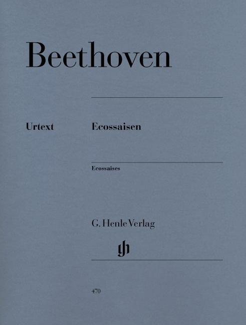 Cover: 9790201804705 | Ecossaises WoO 83 and WoO 86 | Ludwig van Beethoven | Taschenbuch