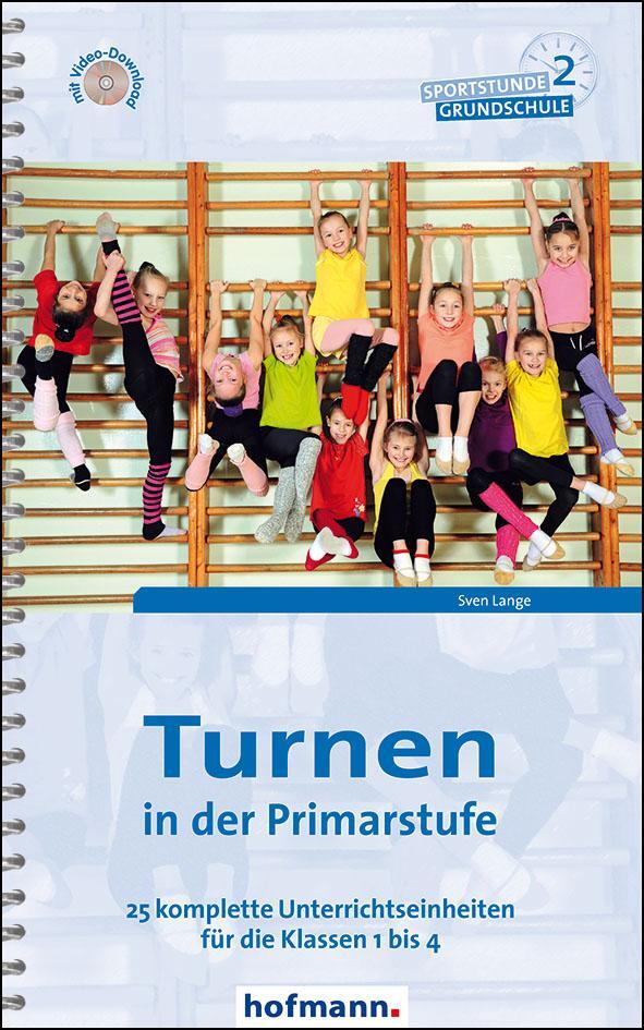 Cover: 9783778028209 | Turnen in der Primarstufe | Sven Lange | Taschenbuch | 176 S. | 2015