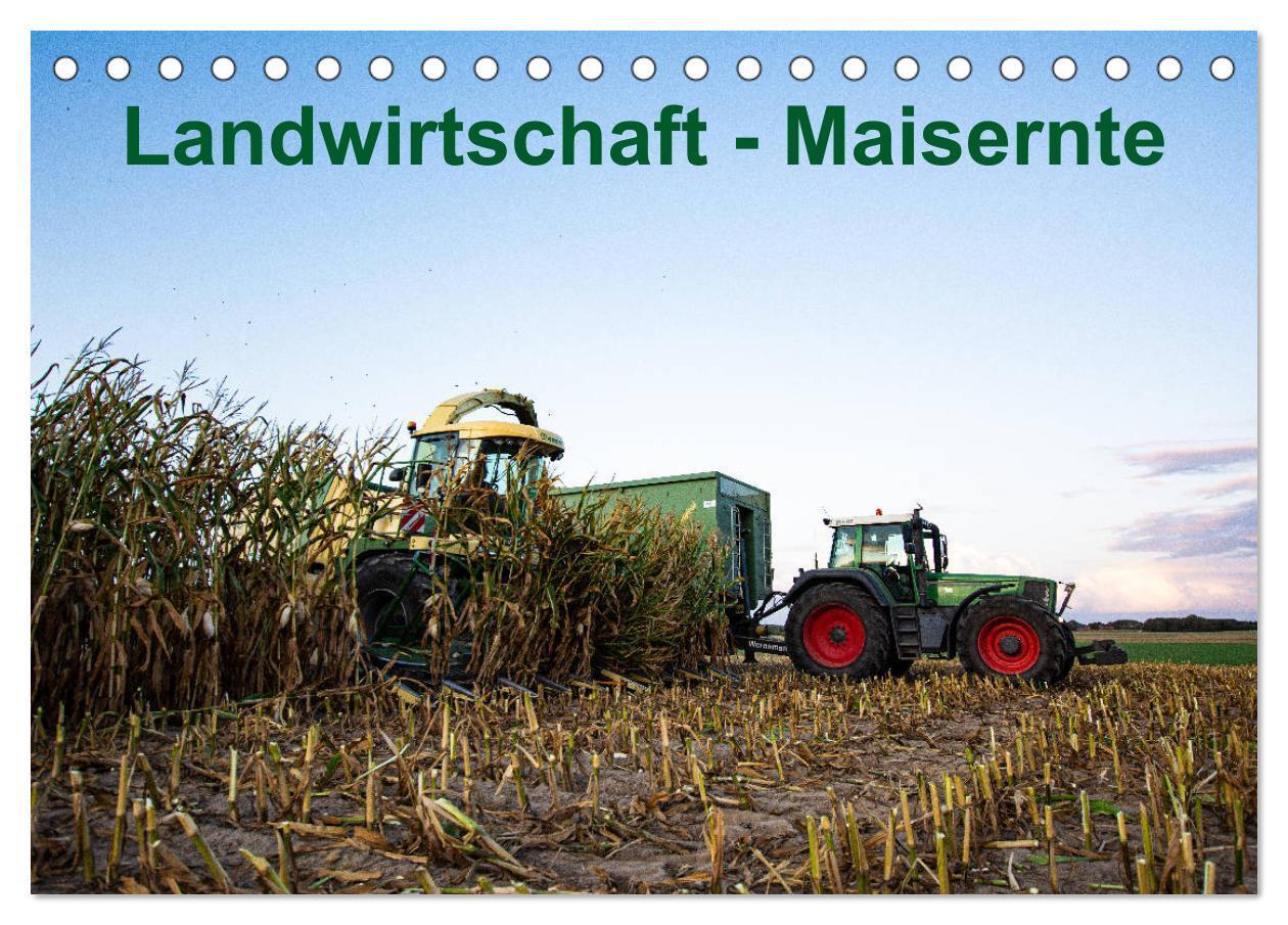 Cover: 9783435182954 | Landwirtschaft - Maisernte (Tischkalender 2025 DIN A5 quer),...