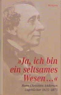 Cover: 9783892444015 | 'Ja, ich bin ein seltsames Wesen...' | Tagebücher - 2 Bde | Andersen