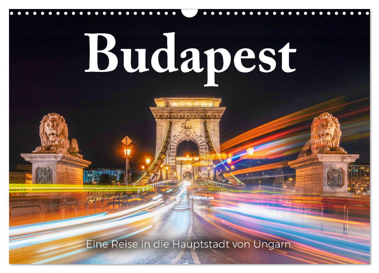 Cover: 9783383917677 | Budapest - Eine Reise in die Hauptstadt von Ungarn. (Wandkalender...