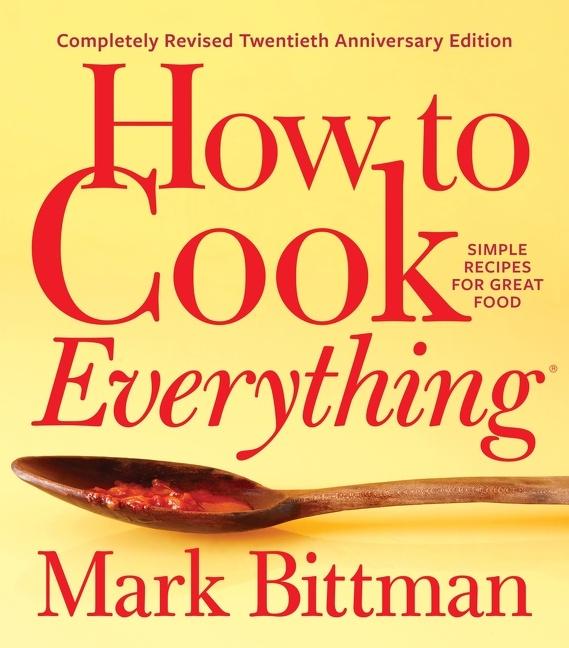 Cover: 9781328545435 | How to Cook Everything | Mark Bittman | Buch | Gebunden | Englisch