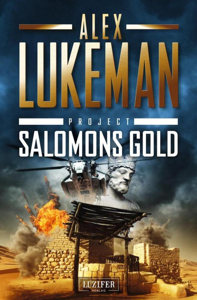 Cover: 9783958358867 | SALOMONS GOLD (Project 15) | Thriller | Alex Lukeman | Taschenbuch