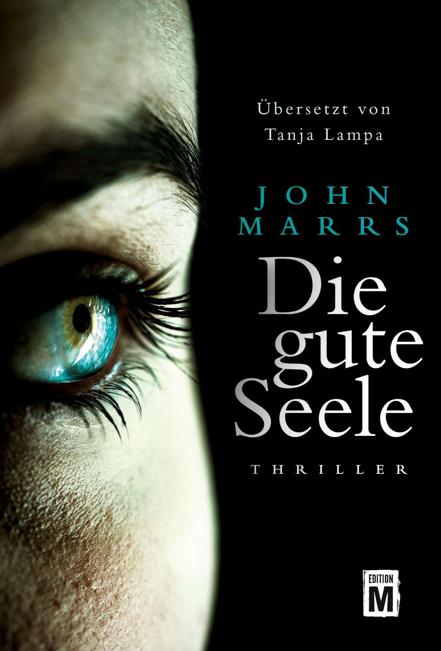 Cover: 9782919803927 | Die gute Seele | John Marrs | Taschenbuch | 462 S. | Deutsch | 2018