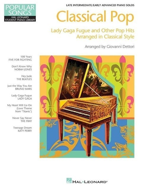 Cover: 9781458465610 | Classical Pop - Lady Gaga Fugue &amp; Other Pop Hits: Popular Songs...