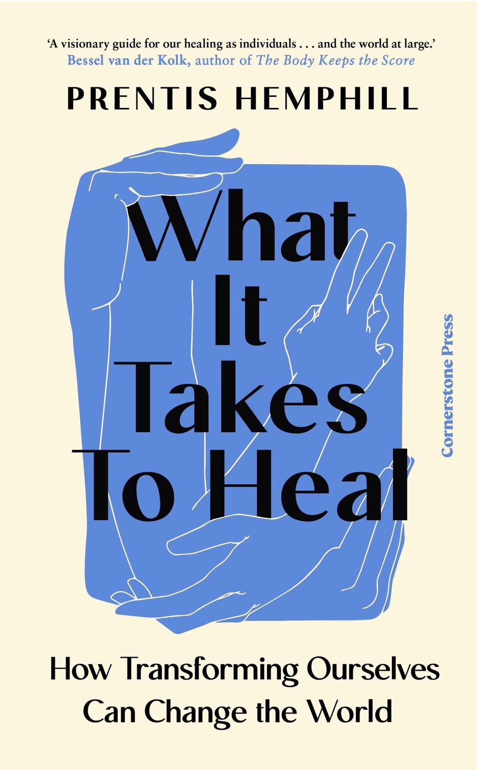 Cover: 9781529935646 | What It Takes To Heal | Prentis Hemphill | Taschenbuch | Paperback