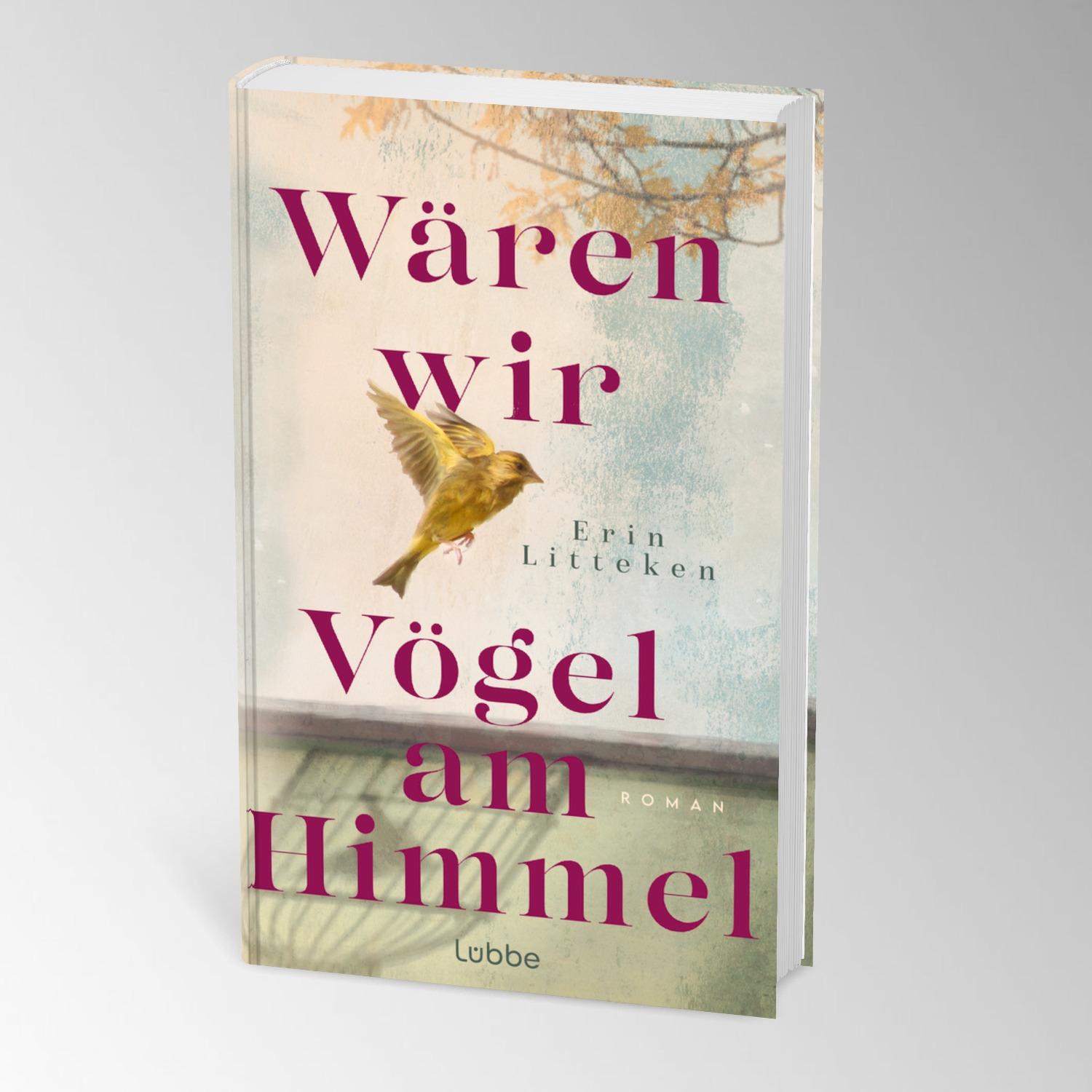 Bild: 9783757700409 | Wären wir Vögel am Himmel | Erin Litteken | Buch | 416 S. | Deutsch