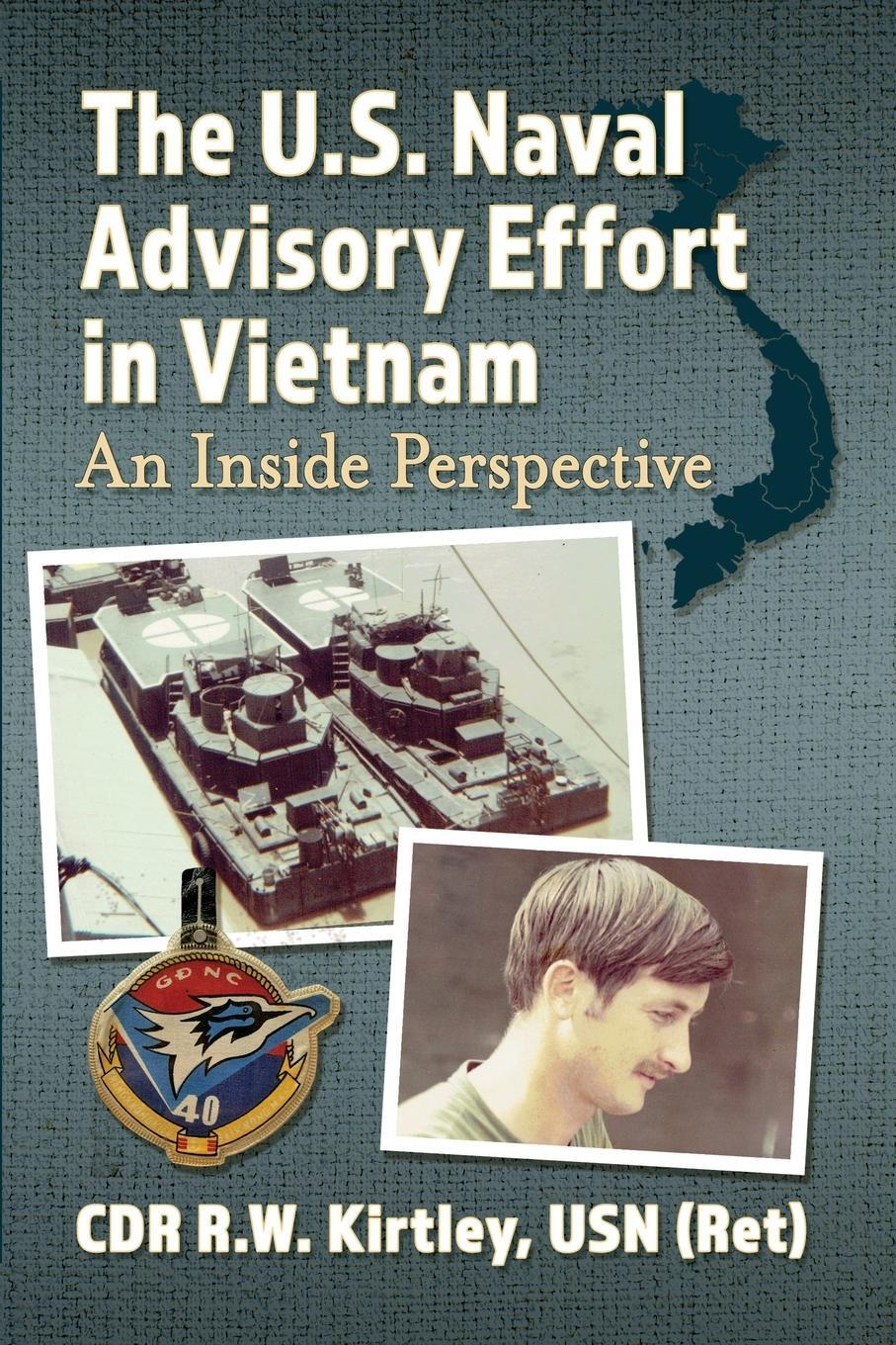 Cover: 9781476686950 | The U.S. Naval Advisory Effort in Vietnam | An Inside Perspective