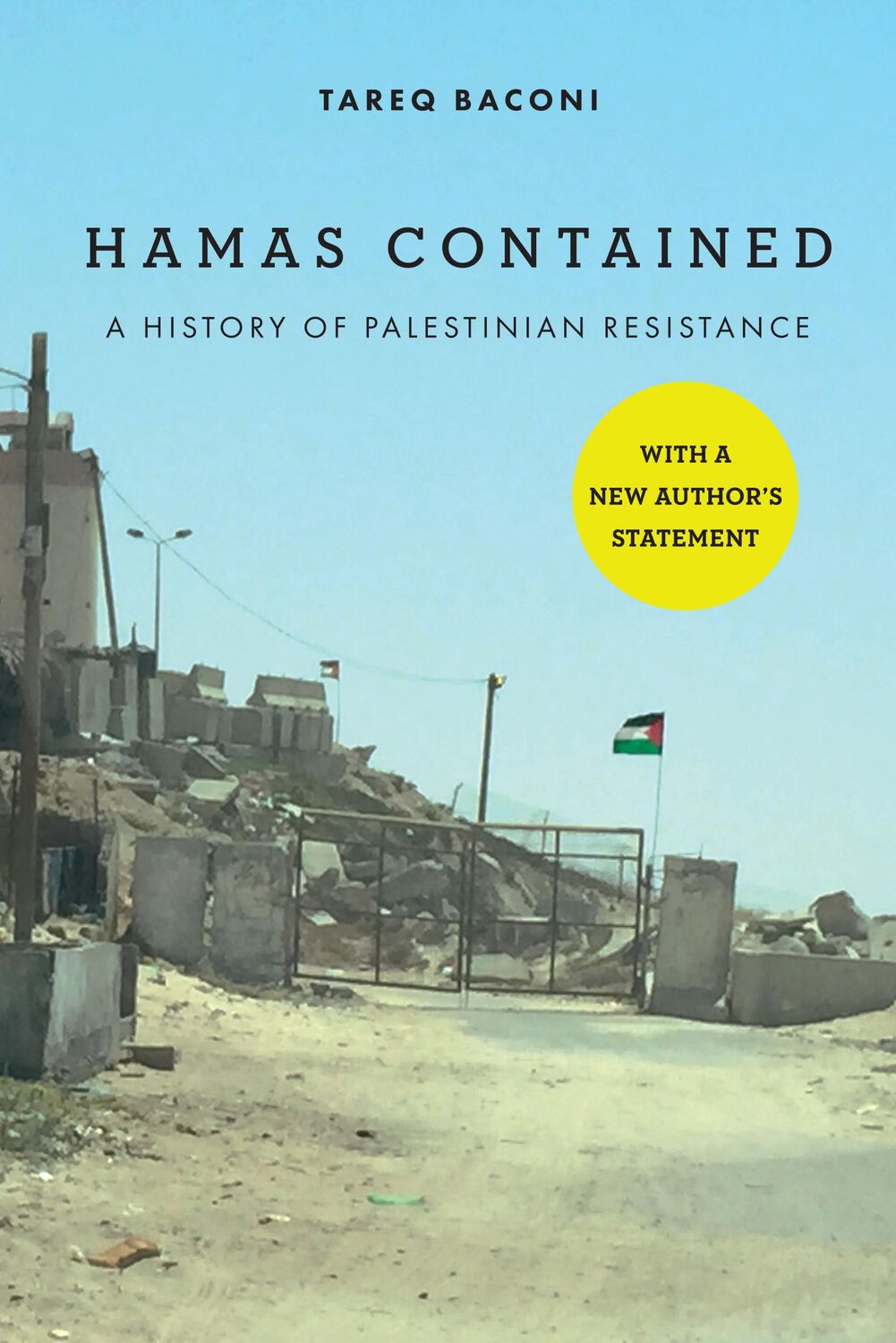 Cover: 9781503632622 | Hamas Contained | A History of Palestinian Resistance | Tareq Baconi