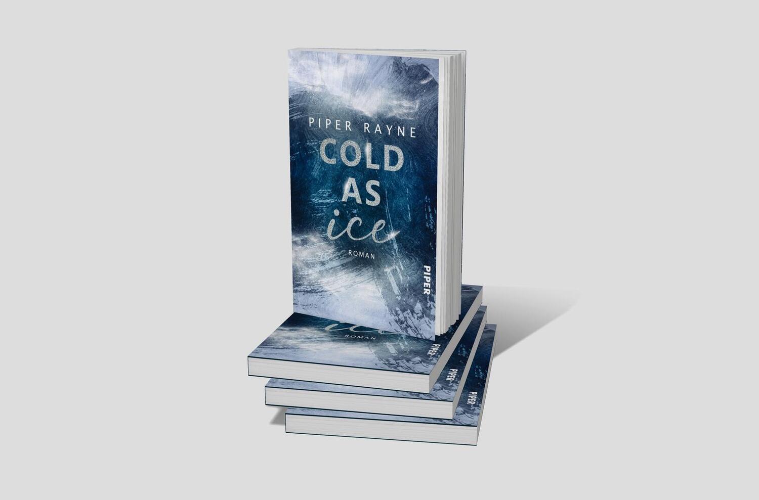 Bild: 9783492507325 | Cold as Ice | Piper Rayne | Taschenbuch | Winter Games | 208 S. | 2023