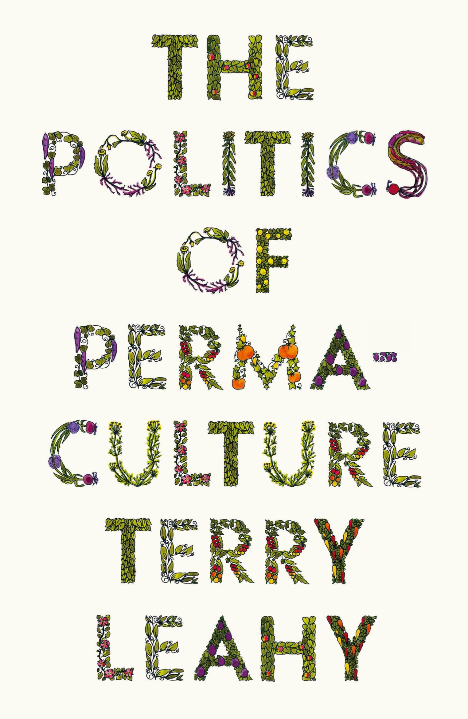 Cover: 9780745342740 | The Politics of Permaculture | Terry Leahy | Taschenbuch | Englisch