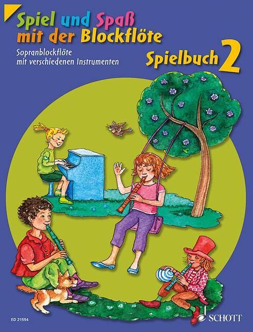 Cover: 9783795747046 | Spiel und Spaß mit der Blockflöte. Spielbuch 2 | Linde (u. a.) | 68 S.