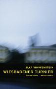 Cover: 9783935136006 | Wiesbadener Turnier | Elka Vrowenstein | Taschenbuch | Paperback