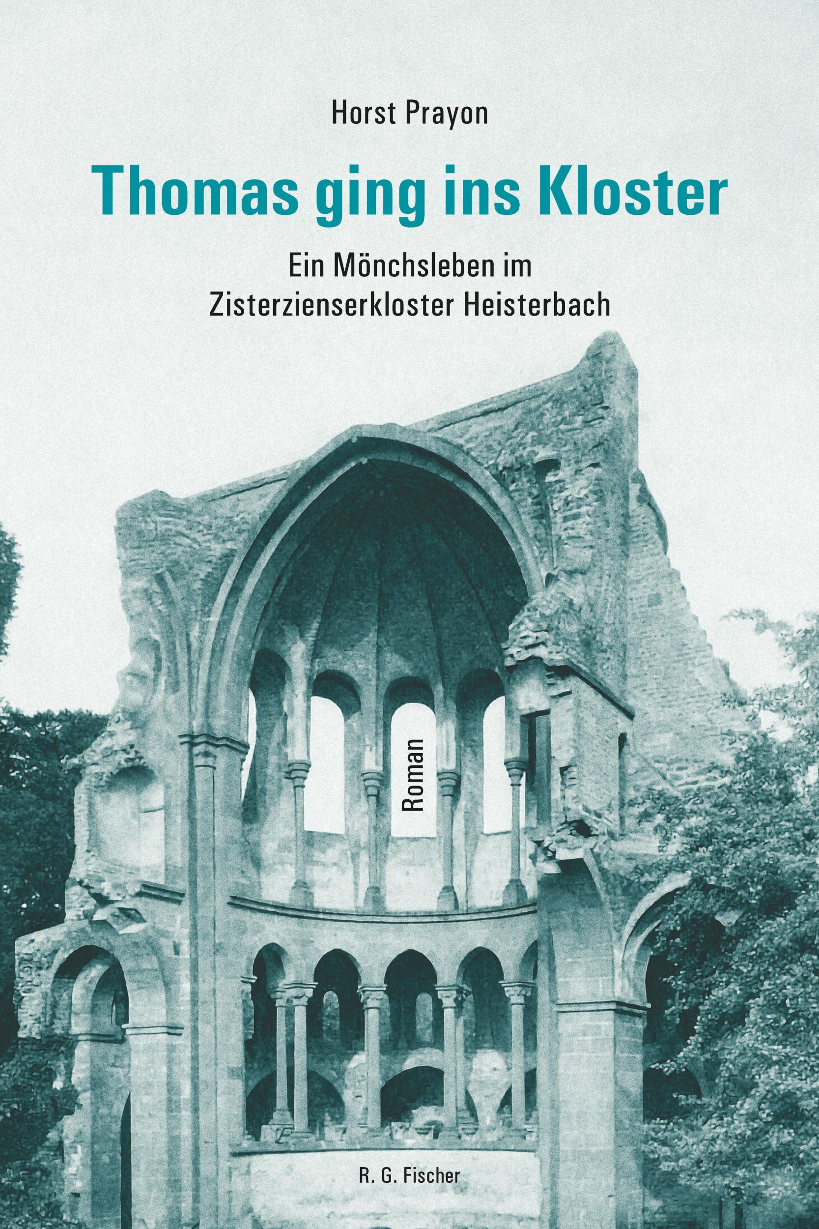 Cover: 9783830194194 | Thomas ging ins Kloster | Horst Prayon | Taschenbuch | 220 S. | 2024