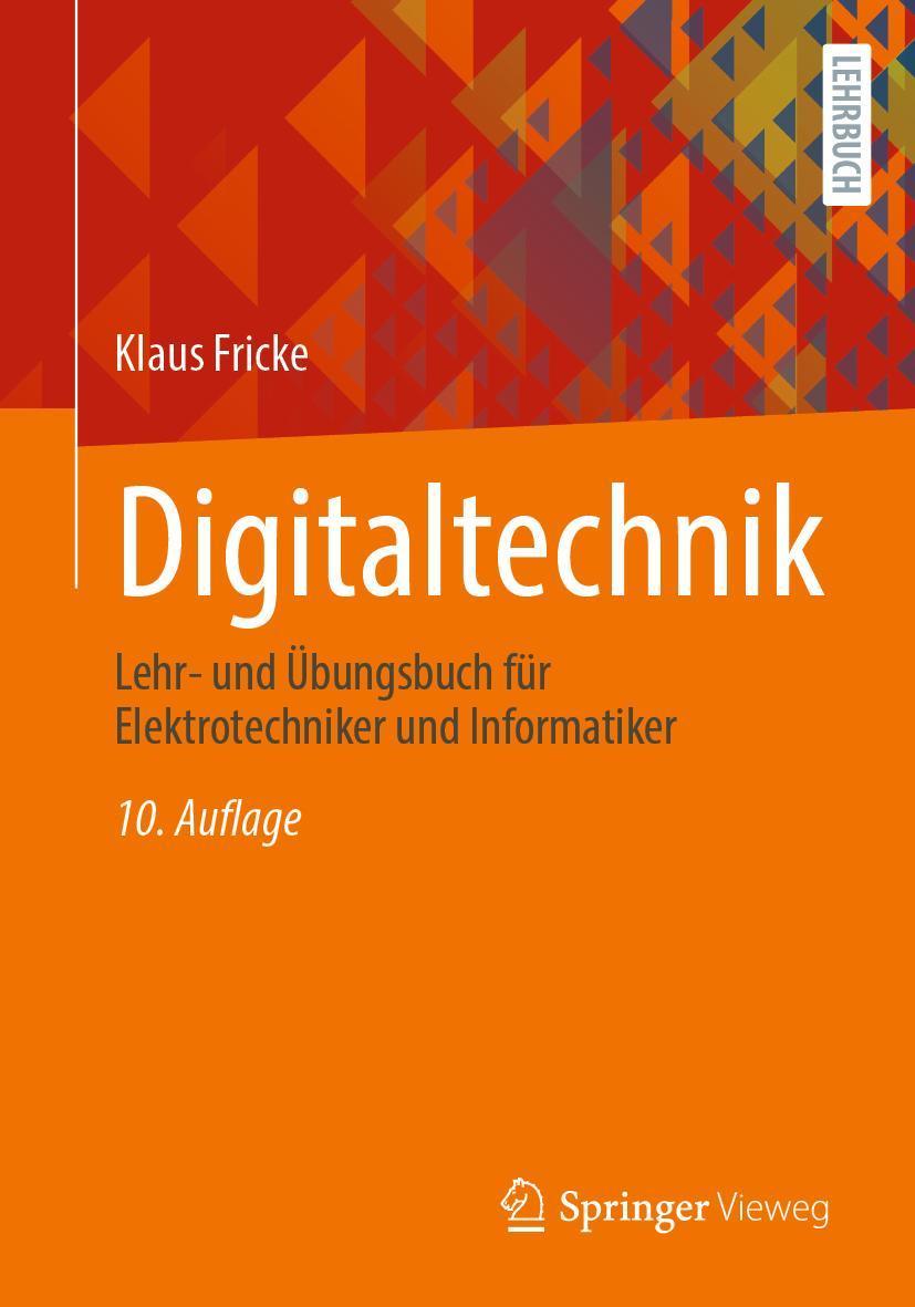 Cover: 9783658402099 | Digitaltechnik | Klaus Fricke | Taschenbuch | XII | Deutsch | 2023