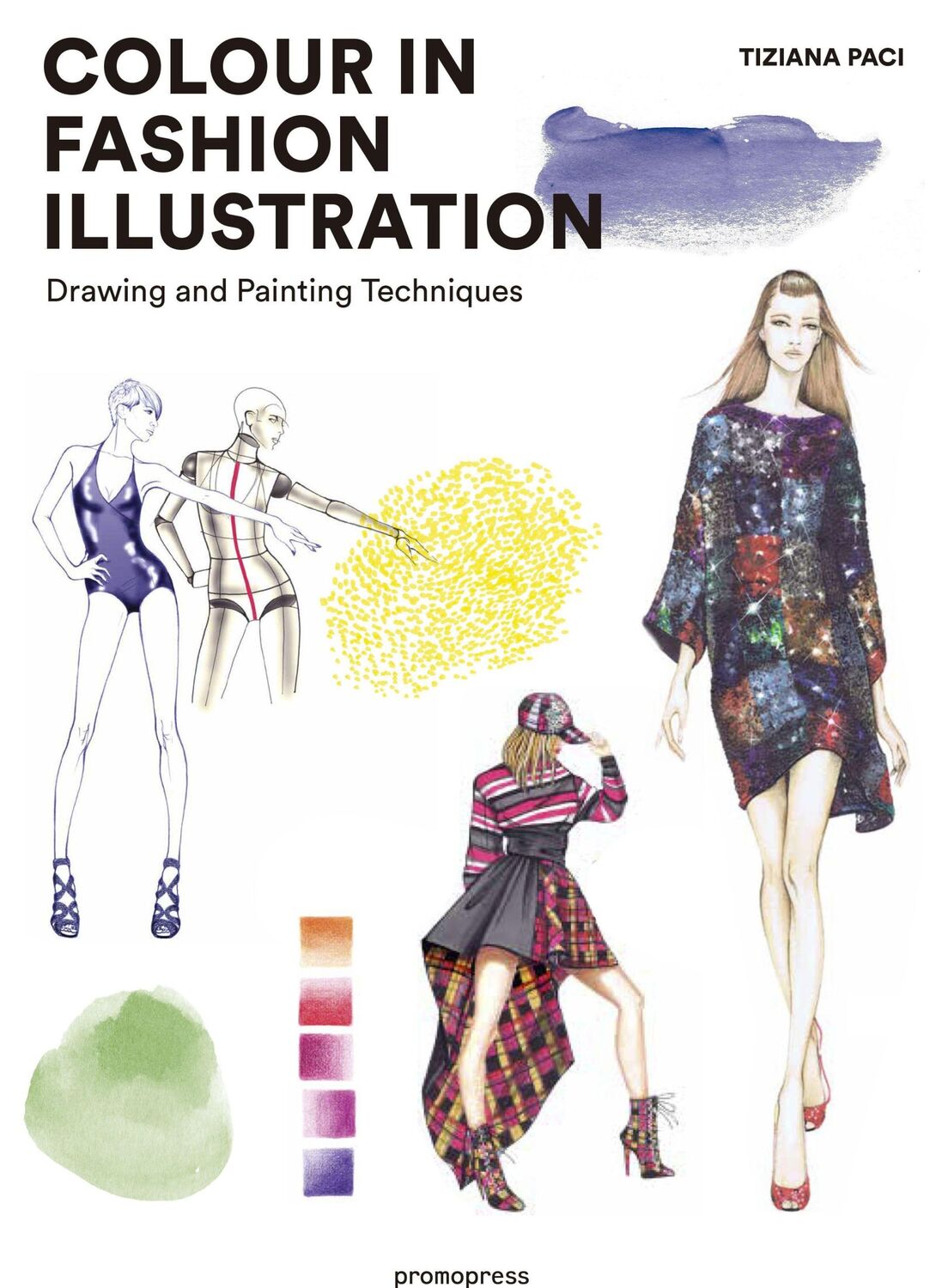 Cover: 9788416851591 | Colour in Fashion Illustration | Drawing and Painting Techniques