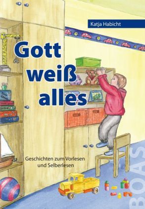 Cover: 9783942258128 | Gott weiß alles | Geschichten zum Vorlesen und Selberlesen | Habicht