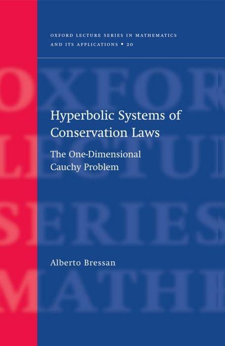 Cover: 9780198507000 | Hyperbolic Systems of Conservation Laws | Alberto Bressan | Buch