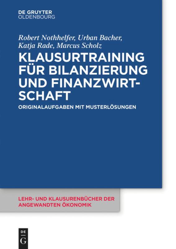 Cover: 9783110441369 | Klausurtraining für Bilanzierung und Finanzwirtschaft | Taschenbuch