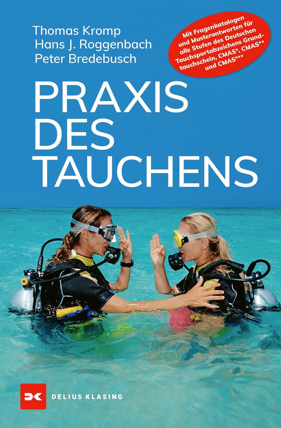 Cover: 9783667128942 | Praxis des Tauchens | Thomas Kromp (u. a.) | Buch | 512 S. | Deutsch