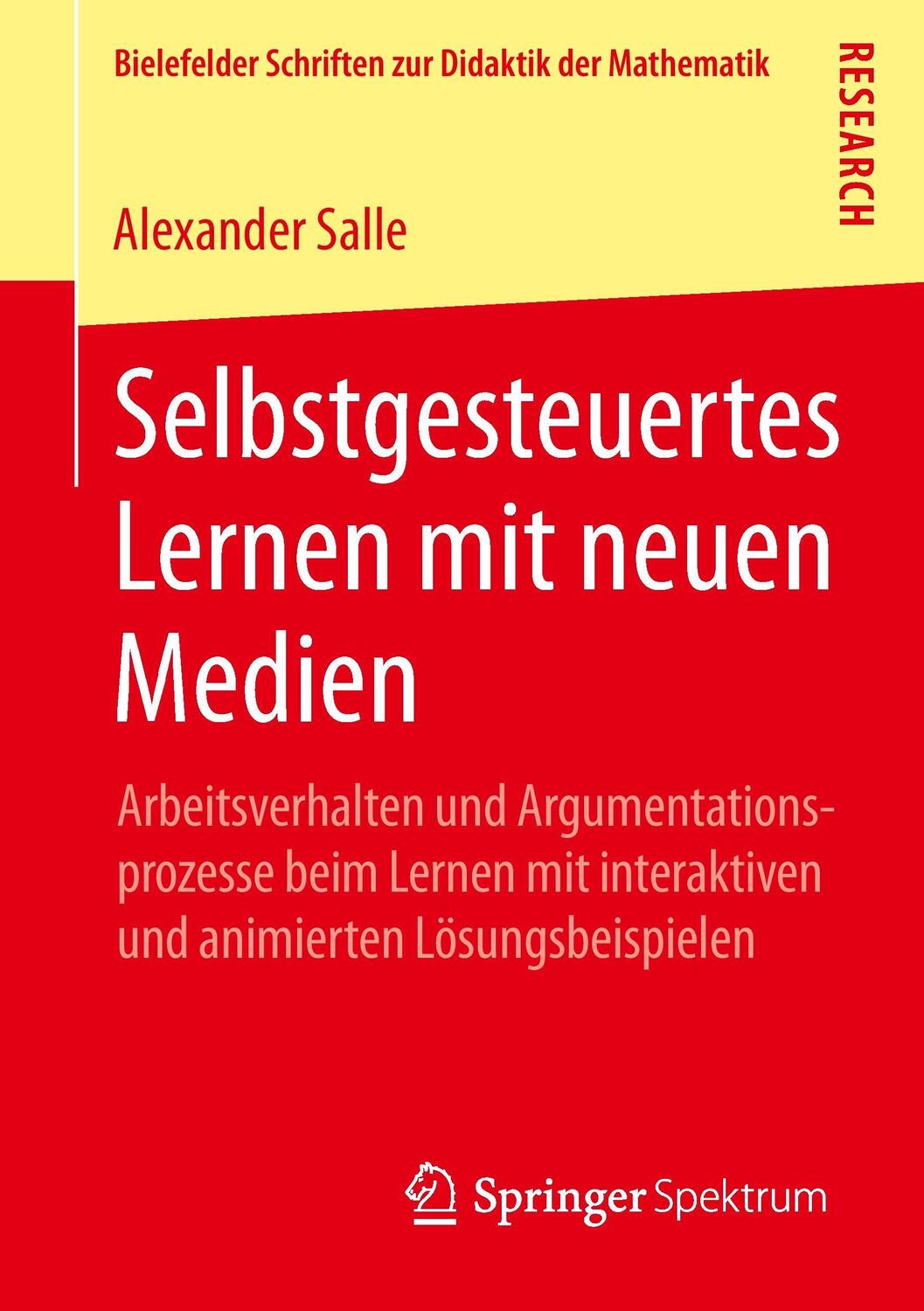 Cover: 9783658076597 | Selbstgesteuertes Lernen mit neuen Medien | Alexander Salle | Buch | x