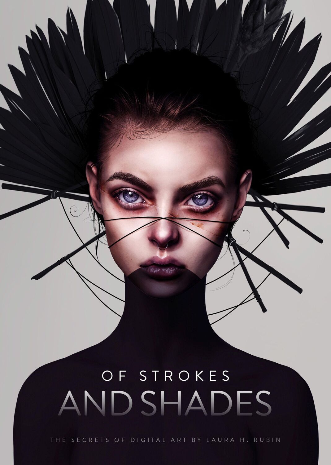 Cover: 9781912843602 | Of Strokes and Shades | The secrets of digital art by Laura H. Rubin