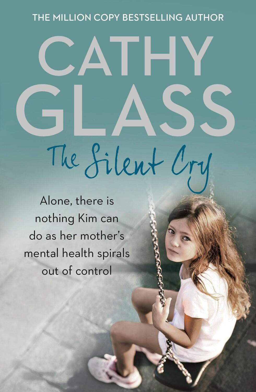 Cover: 9780008153717 | The Silent Cry | Cathy Glass | Taschenbuch | Kartoniert / Broschiert