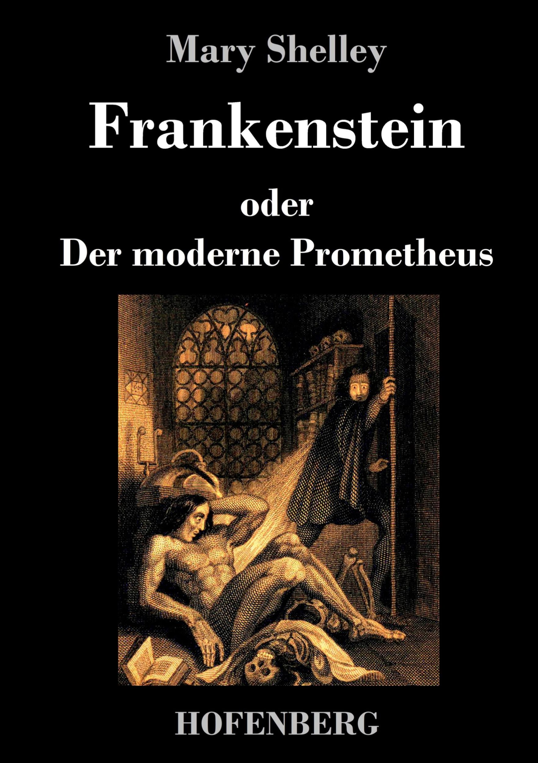 Cover: 9783843035156 | Frankenstein oder Der moderne Prometheus | Mary Shelley | Buch | 2015