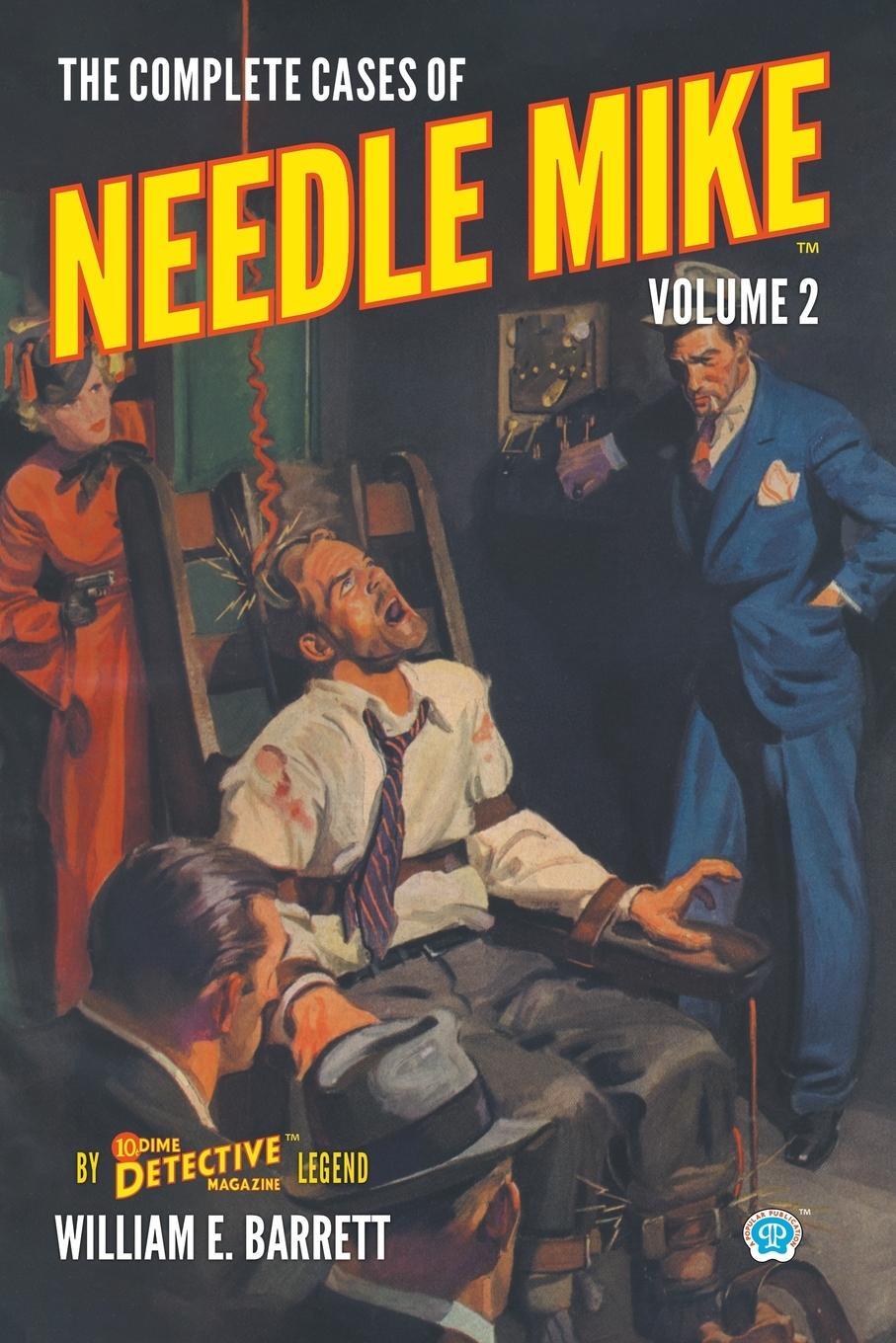 Cover: 9781618276865 | The Complete Cases of Needle Mike, Volume 2 | William E. Barrett