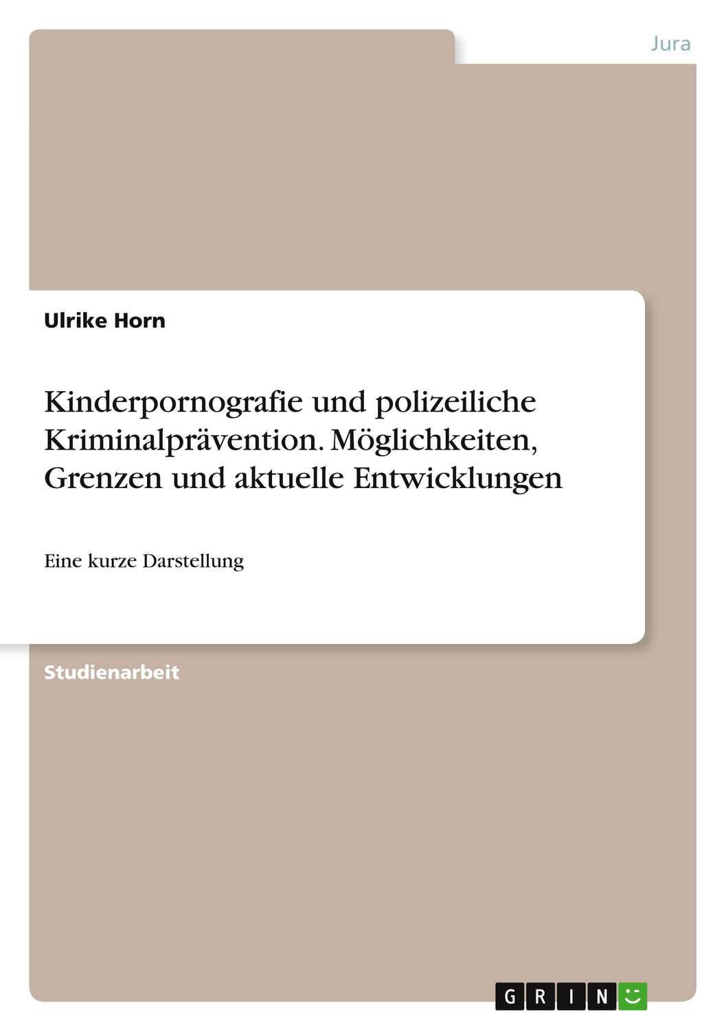 Cover: 9783346246356 | Kinderpornografie und polizeiliche Kriminalprävention....